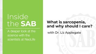 Inside the SAB: Sarcopenia