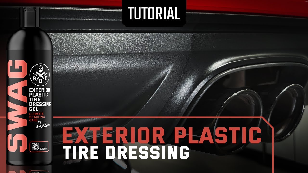 HOW TO USE: SWAG EXTERIOR PLASTIC & TIRE DRESSING