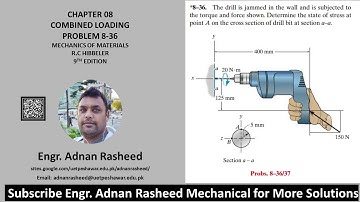 8-37 Determine state of stress at point B on cross section of drill bit | Mech of materials rc hib