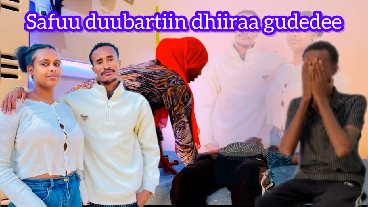 Safuu safuu dubartiin dhiiraa gudeedudhaf