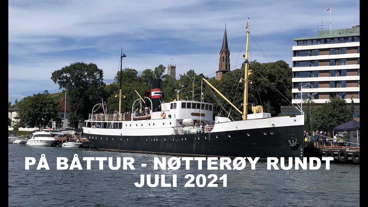 601_YouTube - NØTTERØY RUNDT I BÅT, JULI 2021