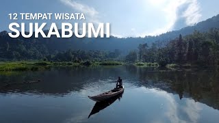 12 tempat wisata Sukabumi,wisata Sukabumi terbaru,wisata Sukabumi 2023,wisata Sukabumi Jawa barat