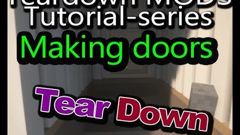 D420 Tear Down MODmaking Tutorial: Making Doors