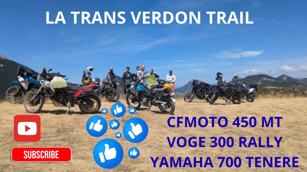 Sortie moto trail dans le haut var verdon CFMOTO 450 MT , YAMAHA 700 TENERE , VOGE 300 RALLY