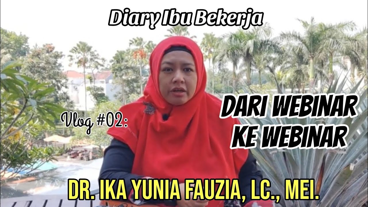 Vlog#02🧕Berpetualang dari Webinar ke Webinar