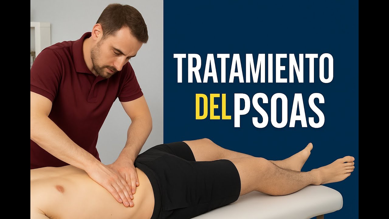 Aprende a Liberar el Psoas y Aliviar el Dolor Lumbar