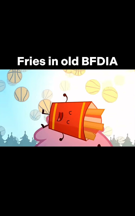 Fries In Old BFDIA VS Modern BFDIA #bfdi #bfdia #idfb #bfb #tpot #shorts #capcut