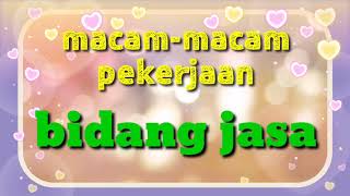Materi : Pekerjaan Bidang Jasa