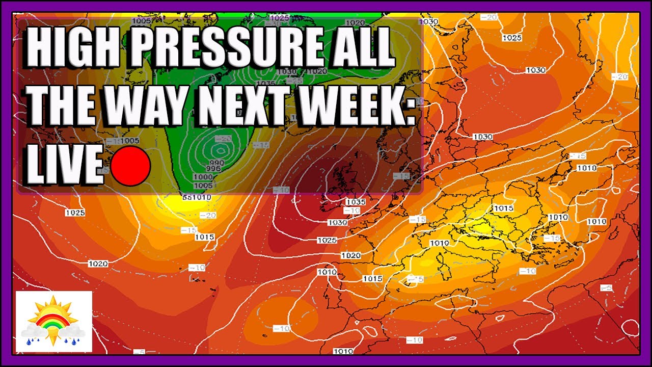 Ten Day Forecast: High Pressure All The Way Next Week? [LIVE:🔴] - YouTube