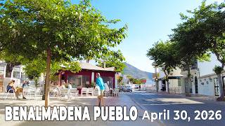 Benalmadena Pueblo April 30, 2026 Walking Tour Malaga Costa del Sol Spain [4K]