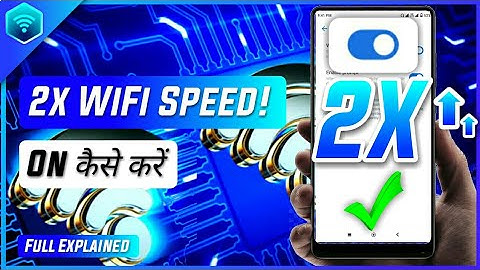 How to Increase WiFi Speed on Android Hindi_ Hidden WiFi Settings