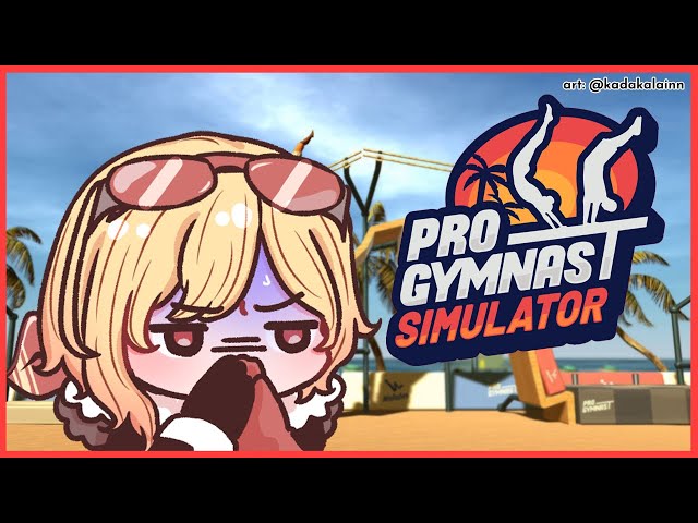 【Pro Gymnast Simulator】flying without wings【Kaela Kovalskia / hololiveID】のサムネイル