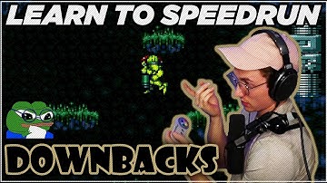 Learn to Speedrun Super Metroid | Downbacks