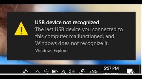 USB Device Not Recognized - The Last USB Device You Connected to This Computer Malfunctioned