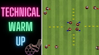 Technical Warm Up | First Touch & Dribbling | Football/Soccer