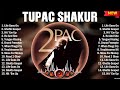 2Pac Shakur Rap Mix 2023 - Nonstop Tupac Shakur Songs - Best New Tupac Shakur Songs 2023 Full Album