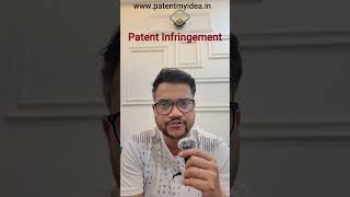 Patent Infringement | www.patentmyidea.in