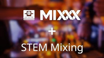 Mixing with STEM - a demo mix on the S4 Mk3