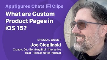 What are Custom Product Pages in iOS 15 - The Basics