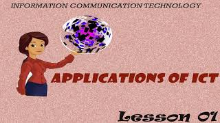 Applications of ICT - LESSON 01 screenshot 5