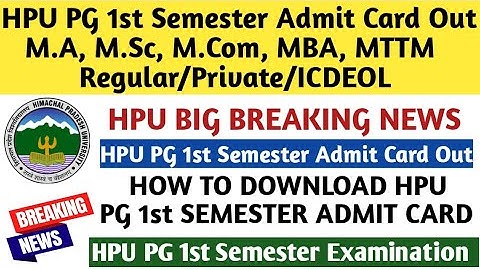 HPU PG 1st Semester Admit Card Out|Regular/ICDEOL/Private|How to Download PG 1st Semester Admit Card