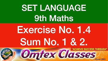 9th Maths Chapter 1 Set Language  Exercise 1.4 Sum No 1 & 2 answers Omtex Classes, tn samacheer