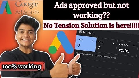 Google ADS Approved But Not Running | Adwords (100% Working Solution) 2020