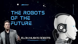 Robotics the wave of the future.