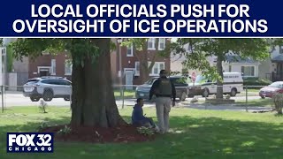Cook County officials push for accountability, oversight of ICE operations