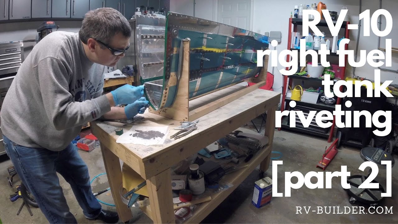 Tank Riveting RV -10 | Wings | Right Fuel Tank Riveting - Part 2 | RV-Builder - YouTube