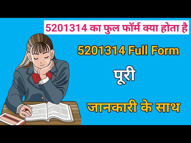 5201314 Meaning in hindi: 5201314 Ka Matlab Know here