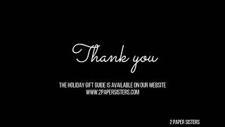 2 Paper Sisters- Holiday Gift Guide