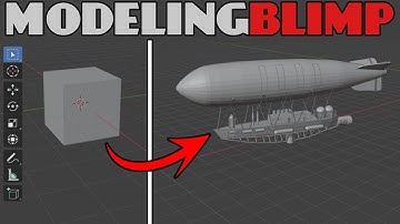 MODELING A BLIMP IN BLENDER - Modeling