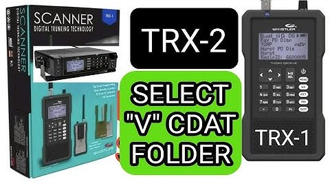 WHISTLER TRX1 & 2 SELECT "V" folder Using Scanner
