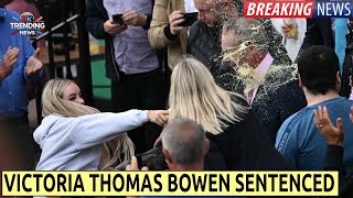 Victoria Thomas Bowen sentenced for Nigel Farage milkshake attack