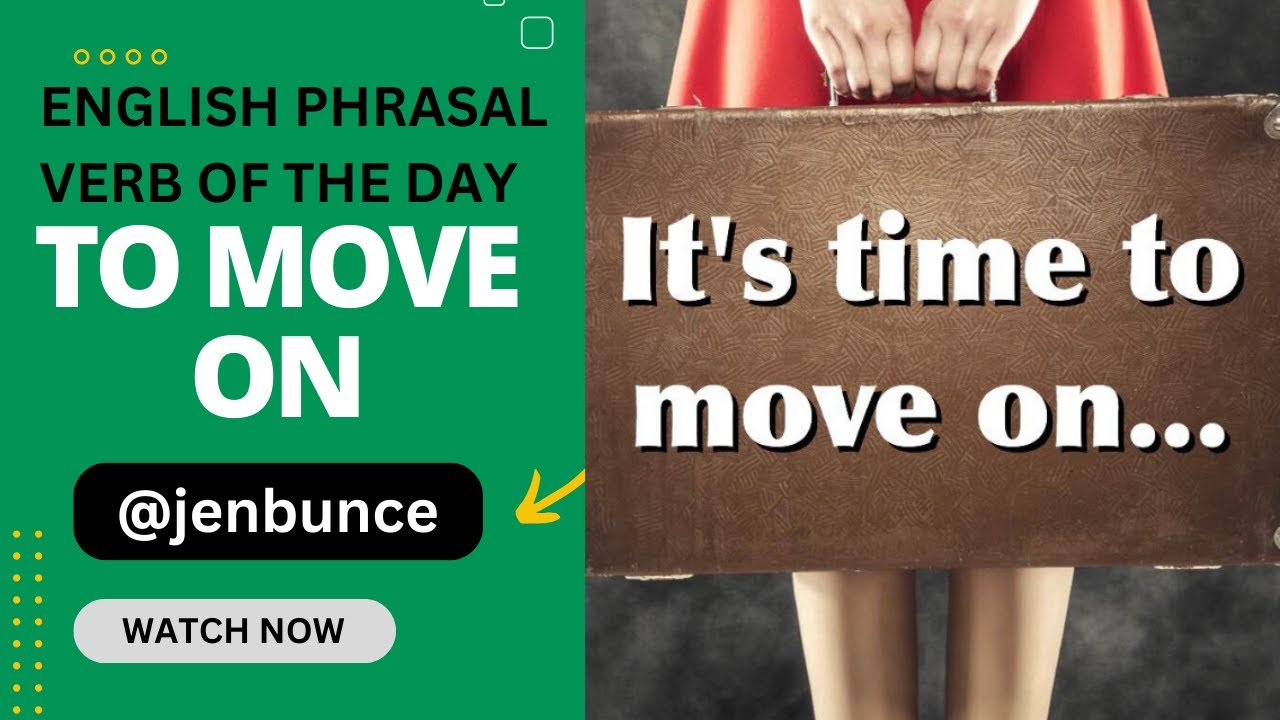 Phrasal Verbs com MOVE: aprenda os principais