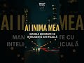 EI.AI – Inima Mea