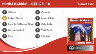 Cemal Kuru - Kurban Olurum - Gel Gel 10 Albümü Resimi