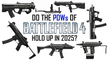 Do the PDWs of Battlefield 4 Hold Up in 2025?