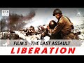 Liberation film 5 the last assault  war movie  full movie