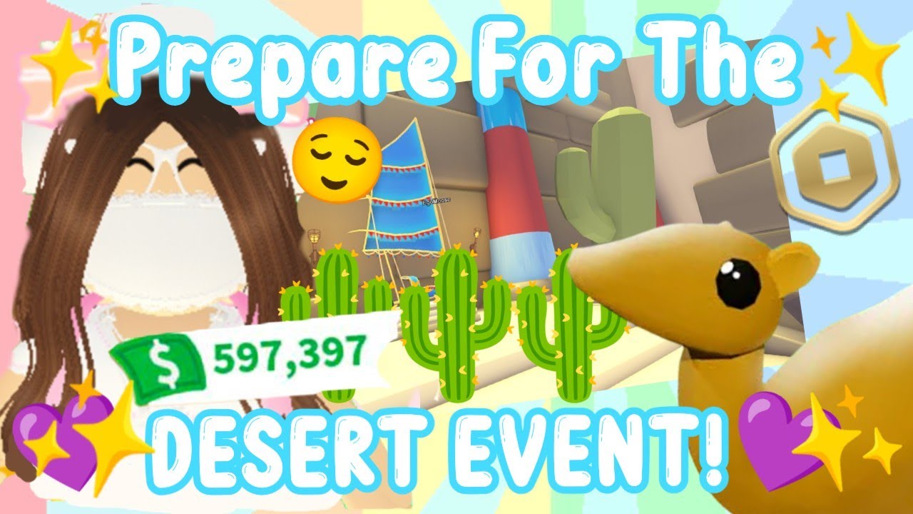 How To PREPARE For Adopt Me's Desert Event! (Roblox) | AstroVV