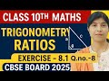 Class 10th Maths || Chapter -8 Trigonometric Ratios || Exercise 8.1 Question no.-8 ||NCERT Solutions
