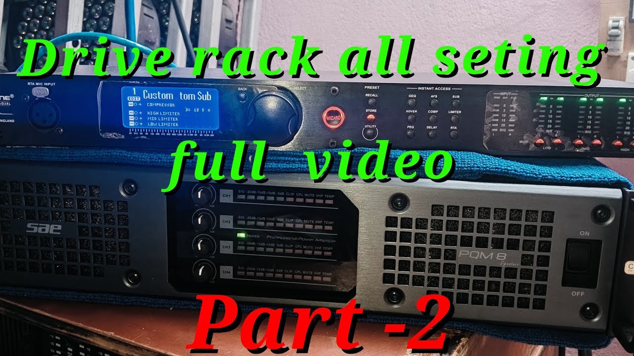 Pa2 driverack all seting Part-2 !! Driverack,speaker management, digital signal processors 