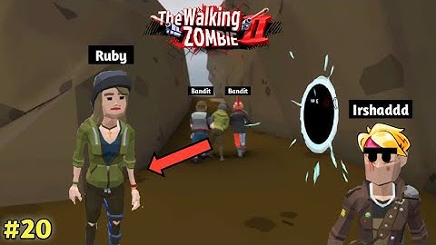 I Helped Bandits to Catch Ruby | The Walking Zombie 2 | Part 20