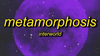 INTERWORLD METAMORPHOSIS