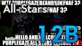 Purples Twow Odyssey All-Stars - Episode 12B