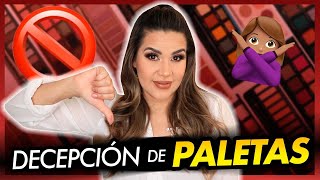 ¡LAS PALETAS DE SOMBRAS MÁS DECEPCIONANTES!