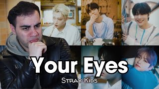 NAH, THESE BOYS ARE WILD! | Stray Kids『Your Eyes』Music Video REACTION!