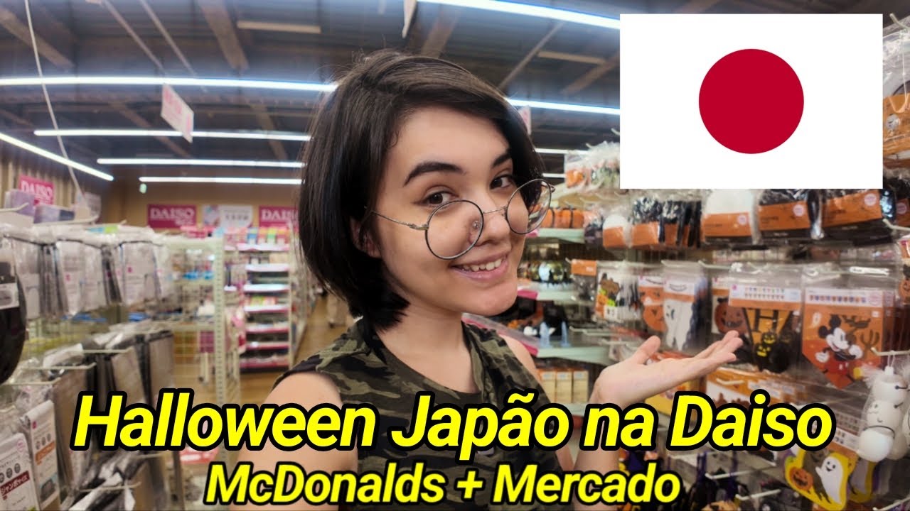 CHEGOU O HALLOWEEN NO JAPÃO! DAISO, MERCADO E MCDONALDS - VLOG JAPAO!