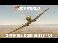 DCS World Spitfire Dogfight footage compilation of my last 3 months